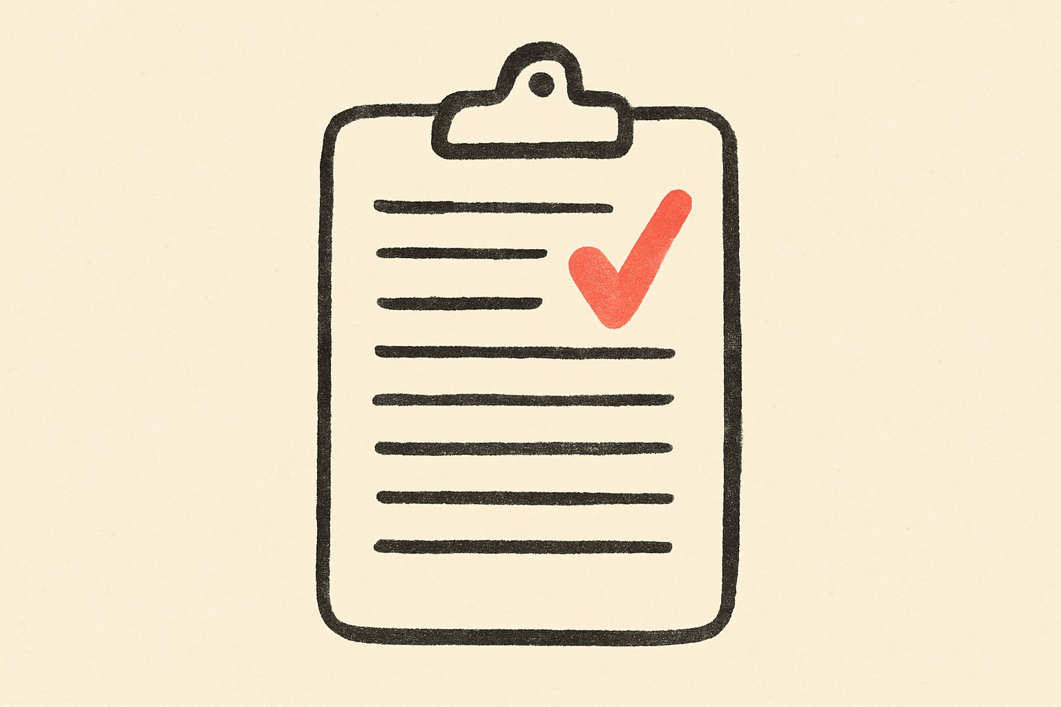 An ink clipboard with ten horizontal lines and a coral checkmark beside one line.